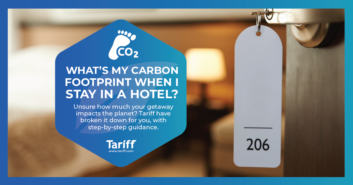 What’s My Carbon Footprint When I Stay In A Hotel?